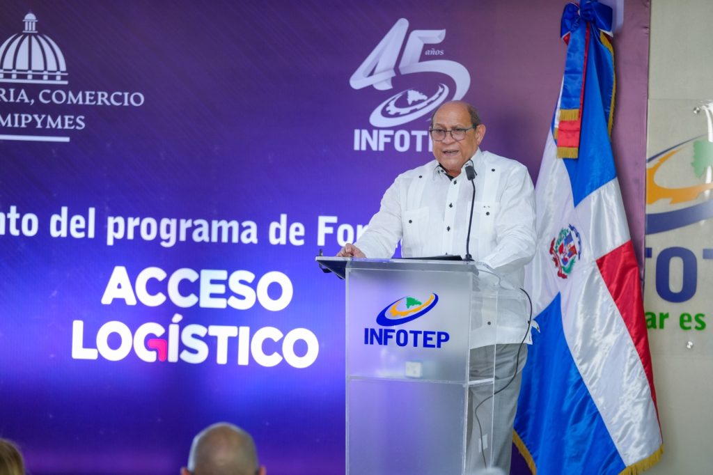Infotep y MICM lanzan programa “Acceso Logístico” para responder a necesidades del sector industrial
