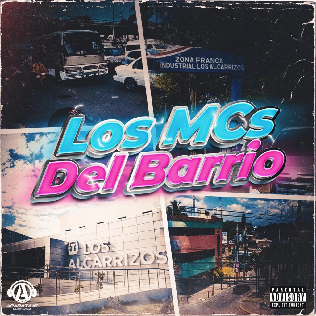 Aparataje Music Group lanza “Los MC’s del Barrio”, álbum que institucionaliza el poder urbano de Los Alcarrizos Aparataje Music Group