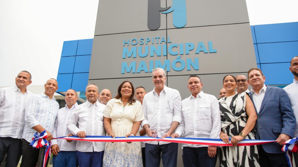 Presidente Abinader entrega el Hospital Municipal de Maimón remozado Hospital Municipal de Maimón