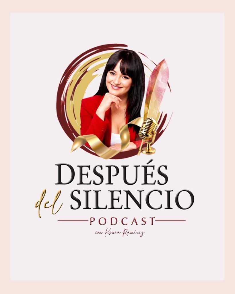 Kenia Ramírez presenta el lanzamiento “Después del Silencio Podcast, historias que merecen ser escuchadas