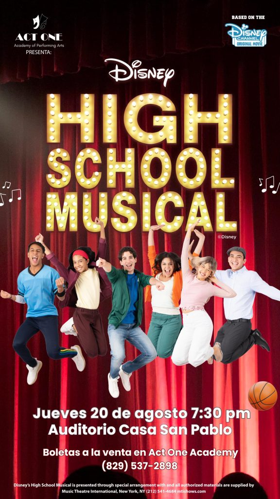 ACT ONE Academy of Performing Arts presenta una producción de Disney: HIGH SCHOOL MUSICAL – One-Act Edition